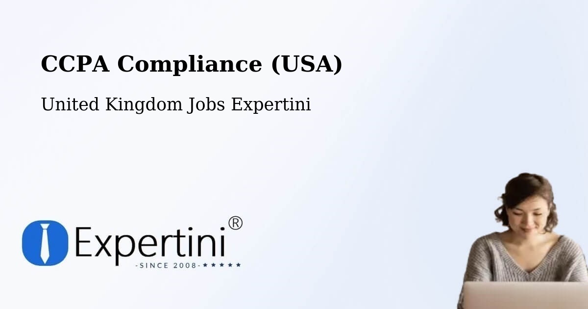 CCPA Privacy Rights & Compliance Notice – Bordon - United Kingdom Jobs Expertini