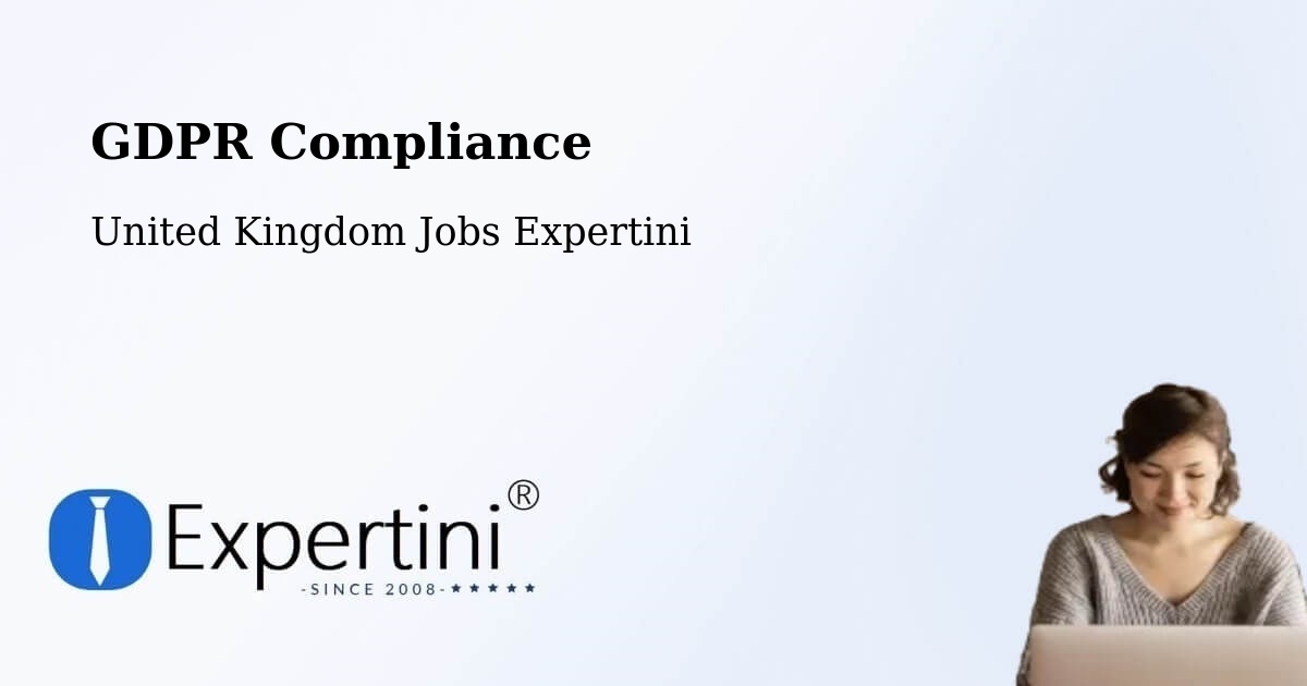 EU GDPR Compliance Statement – Bordon - United Kingdom Jobs Expertini