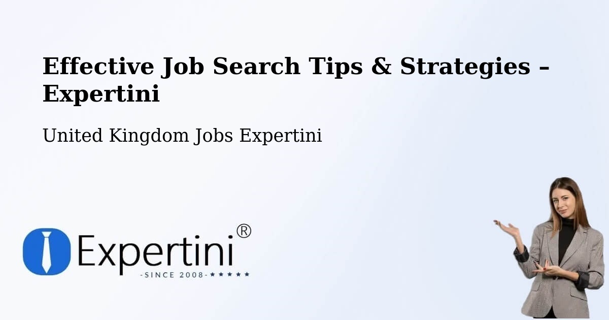 Job Search Tips & Strategies for Job Seekers – Bordon - Bordon, United Kingdom Jobs Expertini